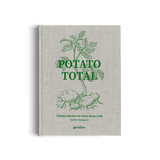 Gestalten | Potato Total - Stefan Ekengren - Timeless Recipes for Every Home Cook