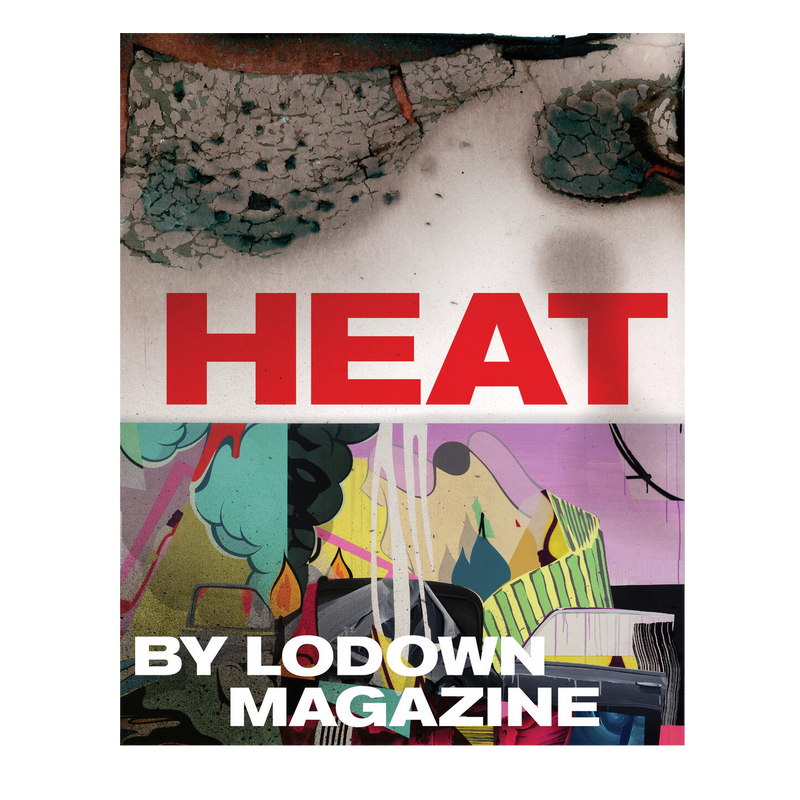Lodown Magazine | Issue 125 - Heat