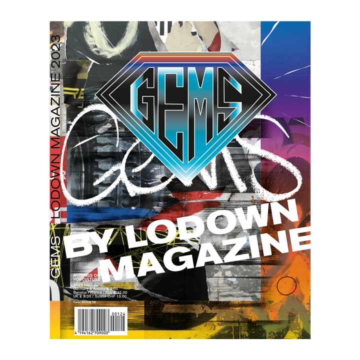 Lodown Magazine | Issue 124 - Gems