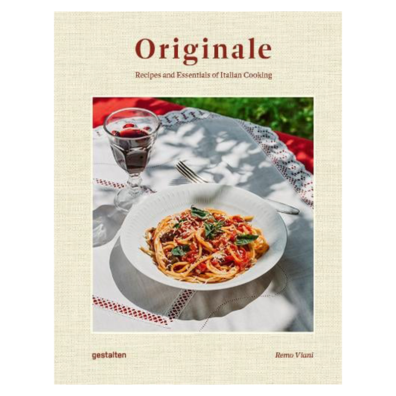  Originale, Recipes & Essentials Of Italian Cooking by Gestalten, cover 
