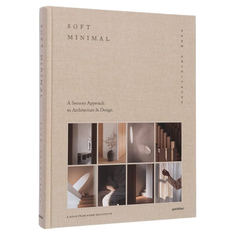  Soft Minimal, A Sensory Approach to Architecture and Design by Gestalten, cover 