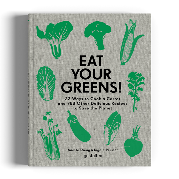 Gestalten | Eat Your Greens!